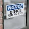 Signmission Office Not An Exit, 14 in W x Rectangle, Vinyl Decal OS-2PACK-NS-D-1014-L-16284 - alternate 3